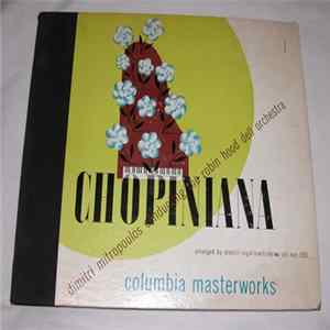 Dmitri Mitropoulos Conducting The Robin Hood Dell Orchestra - Chopiniana FLAC album