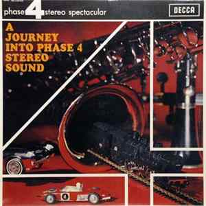 Various - A Journey Into Phase 4 Stereo Sound FLAC album