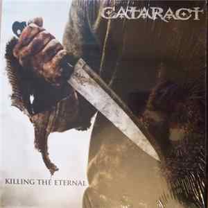 Cataract - Killing The Eternal FLAC album