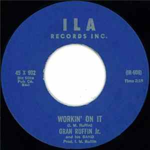 Oran Ruffin Jr. And His Band - Workin' On It / Empty Heart FLAC album