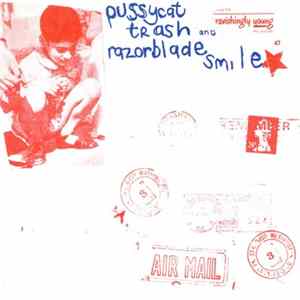 Pussycat Trash and Razorblade Smile - Pussycat Trash And Razorblade Smile FLAC album