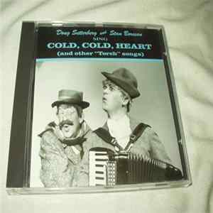 Stan Boreson, Doug Setterberg - Sing Cold, Cold Heart (And Other "Torch" Songs) FLAC album
