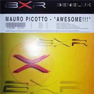Mauro Picotto - Awesome!!! FLAC album