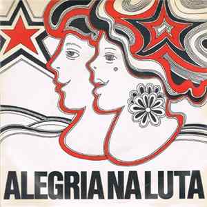 Fernando Tordo, Ary dos Santos - Alegria Na Luta FLAC album