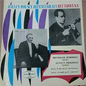 Ludwig van Beethoven, Bronislaw Huberman, Ignacy Friedman - Kreutzerowska - Ksiezycowa FLAC album
