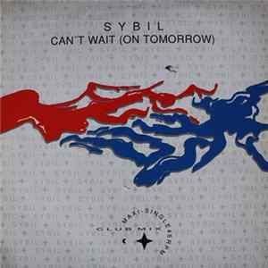 Sybil - Can't Wait (On Tomorrow) FLAC album