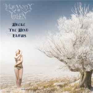 Harmony Glen - Where The Wind Blows FLAC album