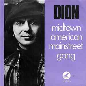 Dion - Midtown American Mainstreet Gang FLAC album