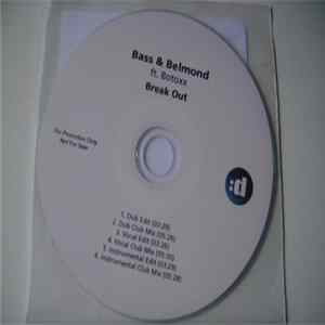 Bass & Belmond Ft. Botoxx - Break Out FLAC album