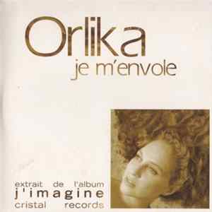 Orlika - Je M'Envole FLAC album
