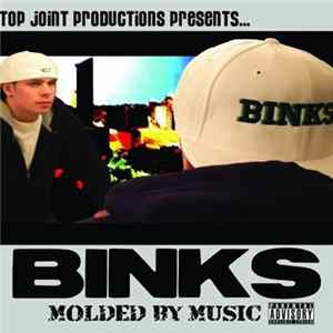 Binks - Molded By Music FLAC album