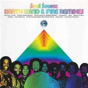 Earth, Wind & Fire - Soul Source Earth, Wind & Fire Remixes FLAC album