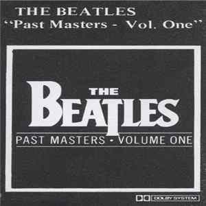 The Beatles - Past Masters • Volume One FLAC album