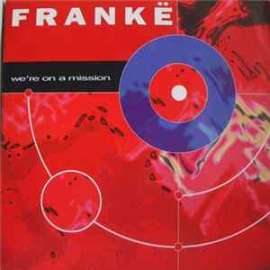 Frankë - We're On A Mission FLAC album