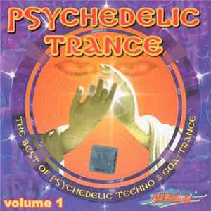 Various - Psychedelic Trance Party Volume 1 FLAC album