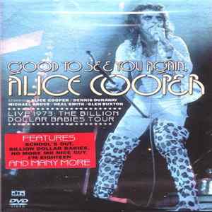 Alice Cooper - Good To See You Again, Alice Cooper FLAC album