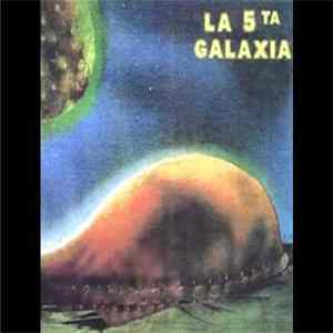 La 5ta Galaxia - La 5ta Galaxia FLAC album