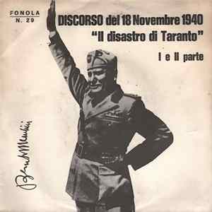 Benito Mussolini - Discorso Del 18 Novembre 1940 “Il Disastro Di Taranto” FLAC album