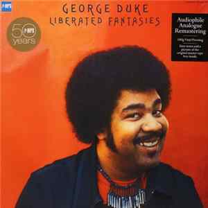 George Duke - Liberated Fantasies FLAC album