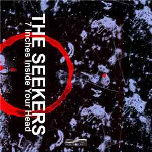 The Seekers - 7 Inches Inside Your Head FLAC album