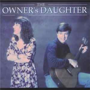 The Owner's Daughter - The Owner's Daughter FLAC album