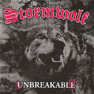 Stormwolf - Unbreakable FLAC album