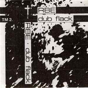 RBE - Dub Flack FLAC album