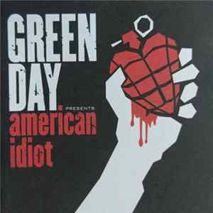 Green Day - American Idiot FLAC album