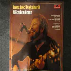 Franz Josef Degenhardt - Väterchen Franz FLAC album