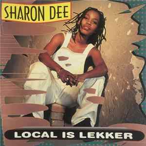 Sharon Dee - Local Is Lekker FLAC album