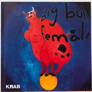 Krab - Big Bull Female FLAC album