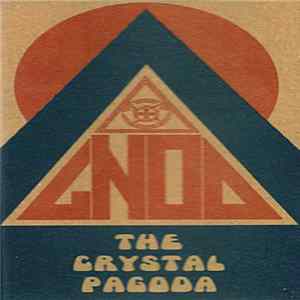 Gnod - The Crystal Pagoda FLAC album