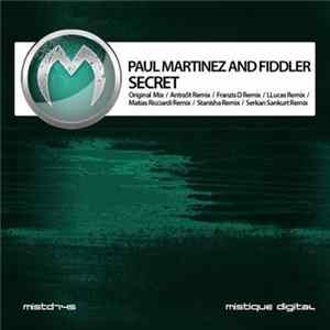 Paul Martinez And Fiddler - Secret FLAC album