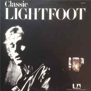 Gordon Lightfoot - Classic Lightfoot (The Best Of Lightfoot / Volume 2) FLAC album