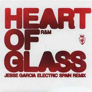 R & M - Heart Of Glass (Remixes) FLAC album