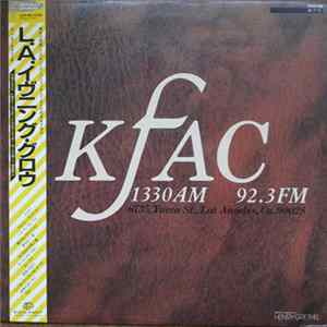 Various - KFAC 1330 AM / 93.3 FM L.A. Evening Glow FLAC album