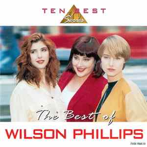 Wilson Phillips - The Best Of Wilson Phillips FLAC album