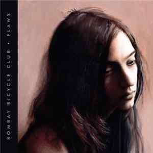 Bombay Bicycle Club - Flaws FLAC album