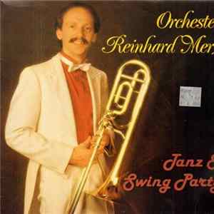 Orchester Reinhard Merz - Tanz & Swing Party FLAC album