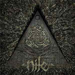 Nile - What Should Not Be Unearthed FLAC album