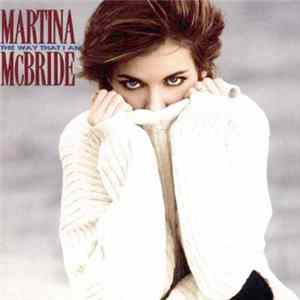 Martina McBride - The Way That I Am FLAC album