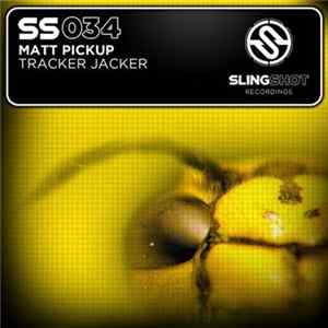 Matt Pickup - Tracker Jacker (Cupra Remix) FLAC album