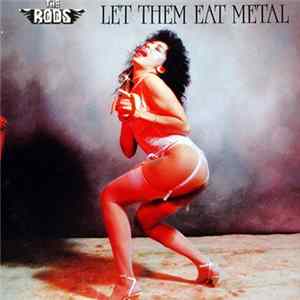 The Rods - Let Them Eat Metal FLAC album