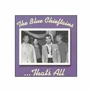 The Blue Chieftains - That's All FLAC album