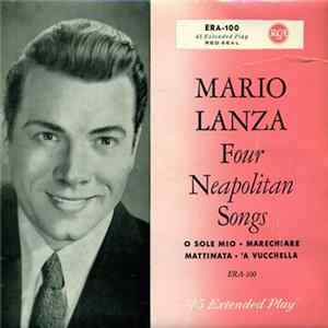Mario Lanza - Four Neapolitan Songs FLAC album