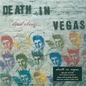 Death In Vegas - Dead Elvis FLAC album