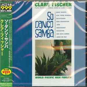 Clare Fischer - So Danço Samba FLAC album
