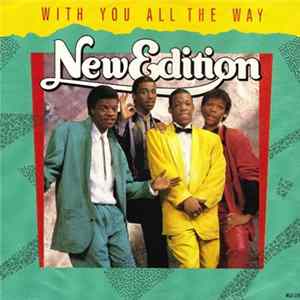 New Edition - With You All The Way FLAC album
