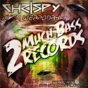 Chrispy - Alien Weaponry FLAC album