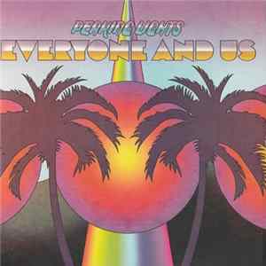 Peaking Lights - Everyone And Us FLAC album